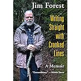 Writing Straight with Crooked Lines: A Memoir