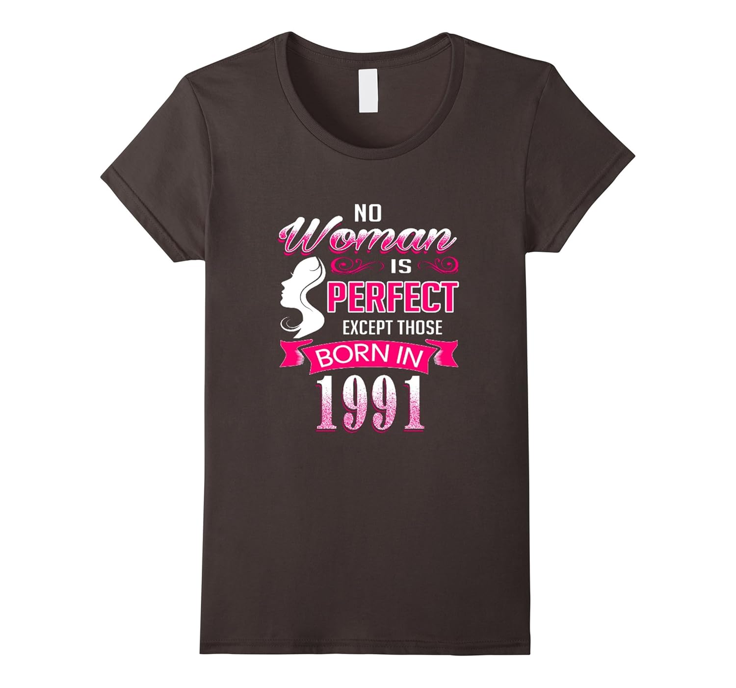 Women’s Perfect Women Born in 1991- 25th birthday gifts for her-Art