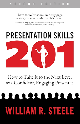 Download Presentation Skills 201: How to Take It to the Next Level as a Confident, Engaging Presenter (English Edition) PDF