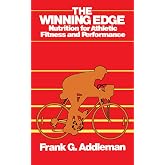 Winning Edge: Nutrition for Athletic Fitness and Performance