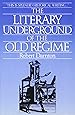 The Literary Underground of the Old Regime