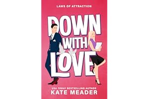 Down with Love (Laws of Attraction)