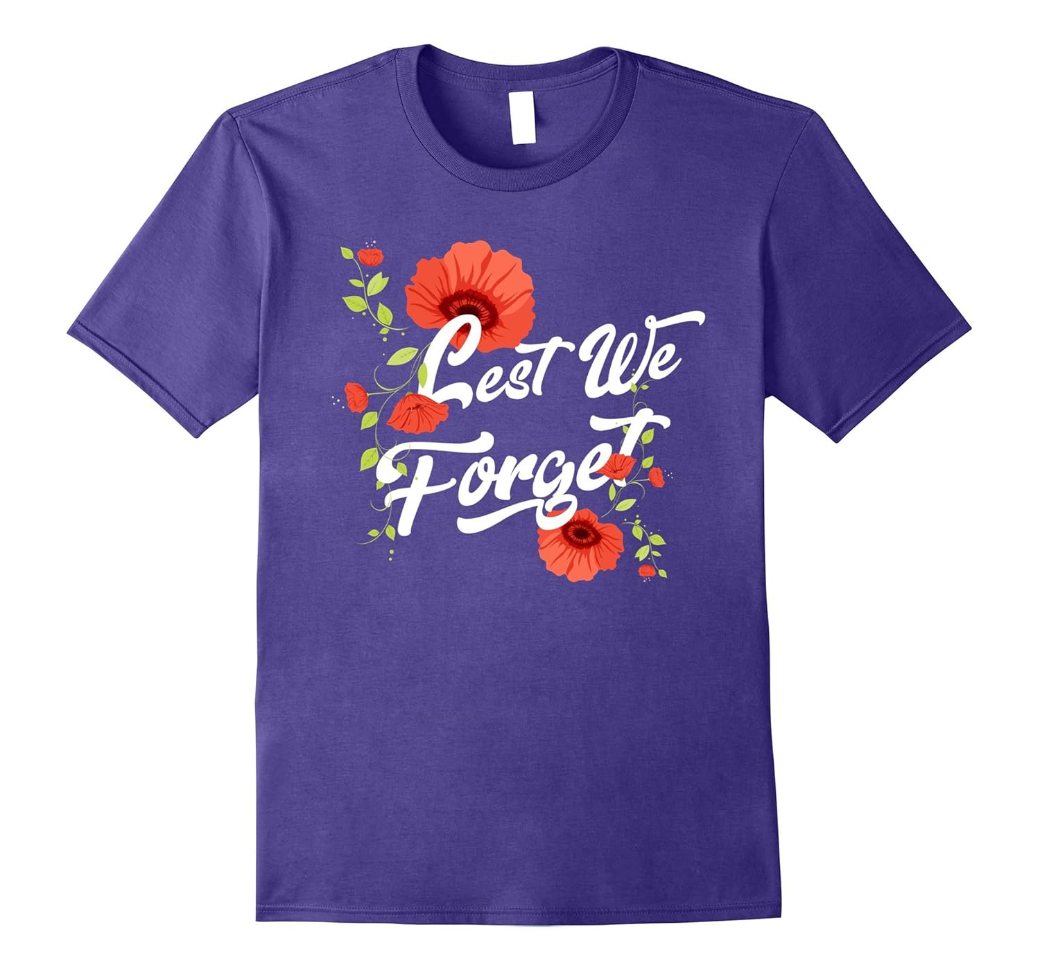 Lest We Forget Remembrance Day T-Shirt-Rose