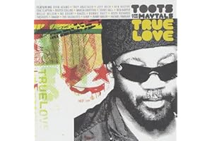 Toots & the Maytals : True Love