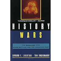 History Wars: The Enola Gay and Other Battles for the American Past book cover History Wars: The Enola Gay and Other Battles for the American Past book cover