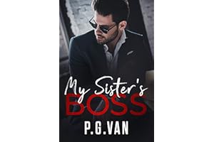 My Sister’s Boss: A Billionaire Office Romance