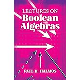 Lectures on Boolean Algebras (Dover Books on Mathematics)