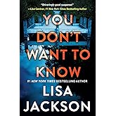 You Don't Want To Know