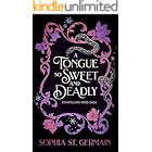 A Tongue so Sweet and Deadly (The Compelling Fates Saga)