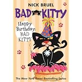 Happy Birthday, Bad Kitty (paperback black-and-white edition)