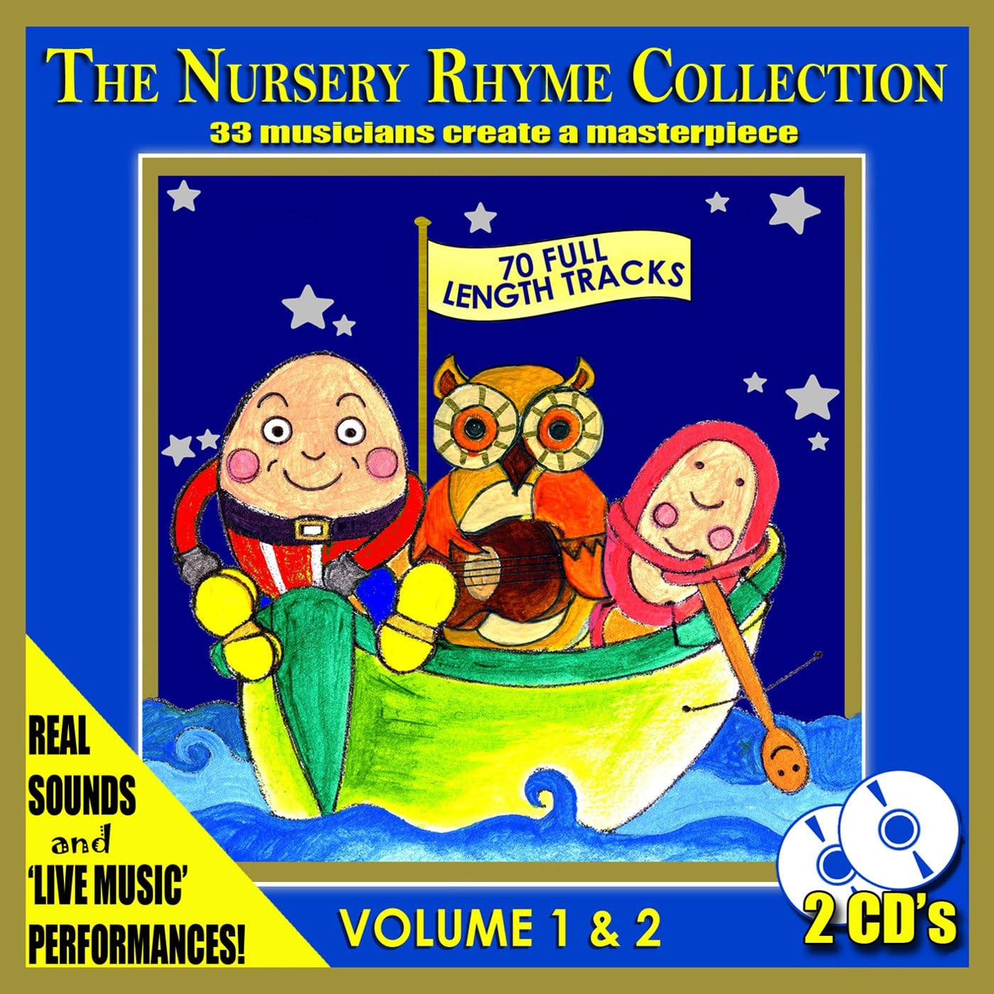 The Nursery Rhyme Collection 33 Musicians Create A Nursery Rhymes Masterpiece [2 CD's] The