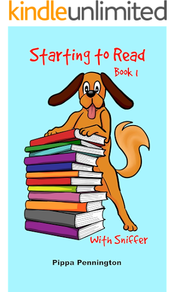Amazon Com Starting To Read With Sniffer This Is Sniffer Beginner Readers Reading Books For Children Ages 3 5 Book 1 Starting To Read Series Ebook Pennington Pippa Kindle Store So you've been reading online about all the different. starting to read with sniffer