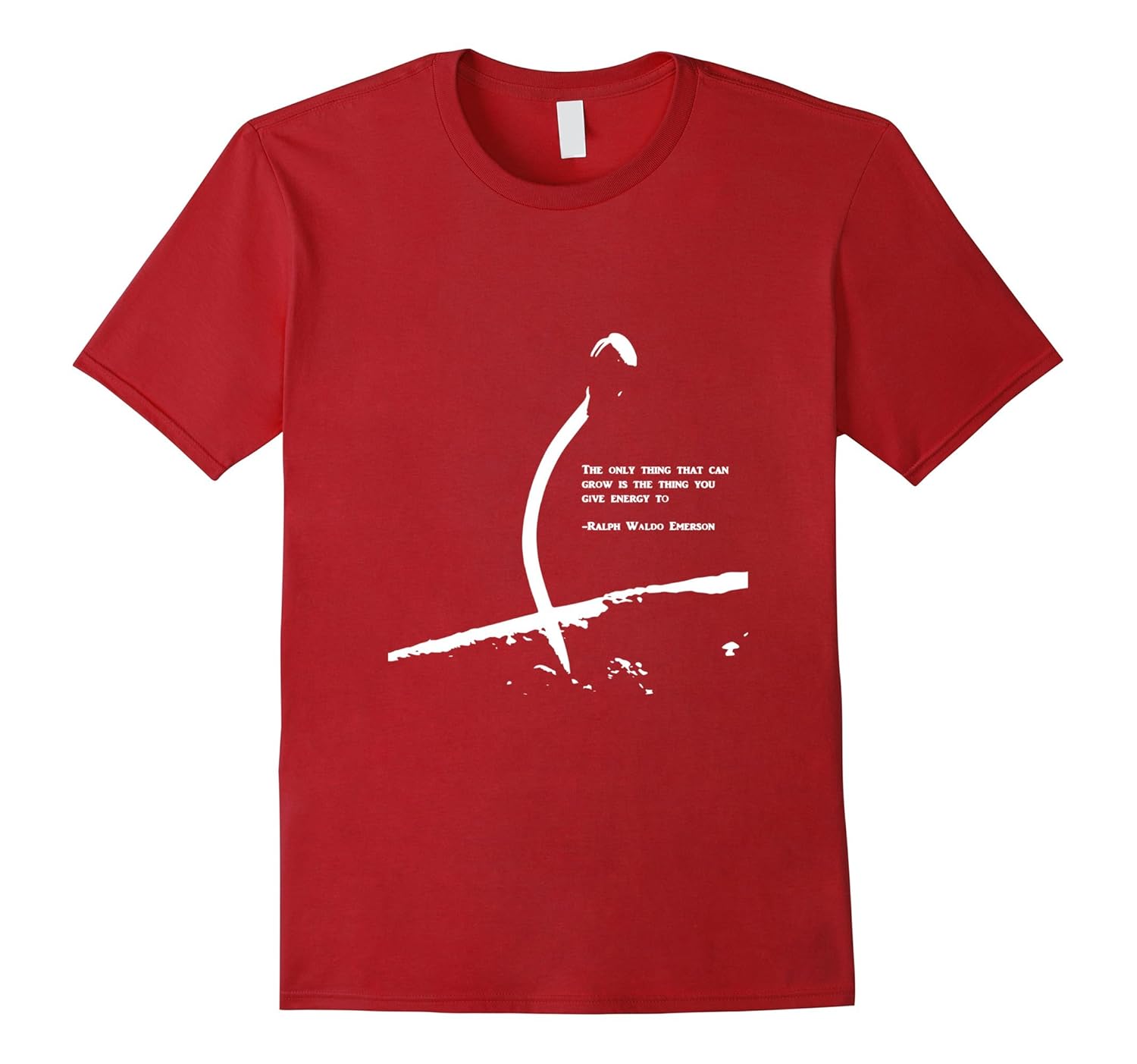 Ralph Waldo Emerson T-Shirt The Only Thing That Can Grow-Rose