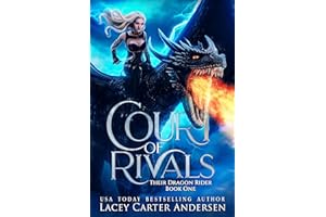 Court of Rivals: A Bully Fantasy Reverse Harem Romance (Their Dragon Rider Book 1)