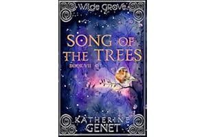 Song of the Trees (Wilde Grove Book 7)