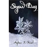 Snow Day (Touchstone Book 6)