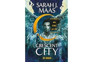 Crescent City T02 - Maison du ciel et du souffle (ebook) (French Edition)