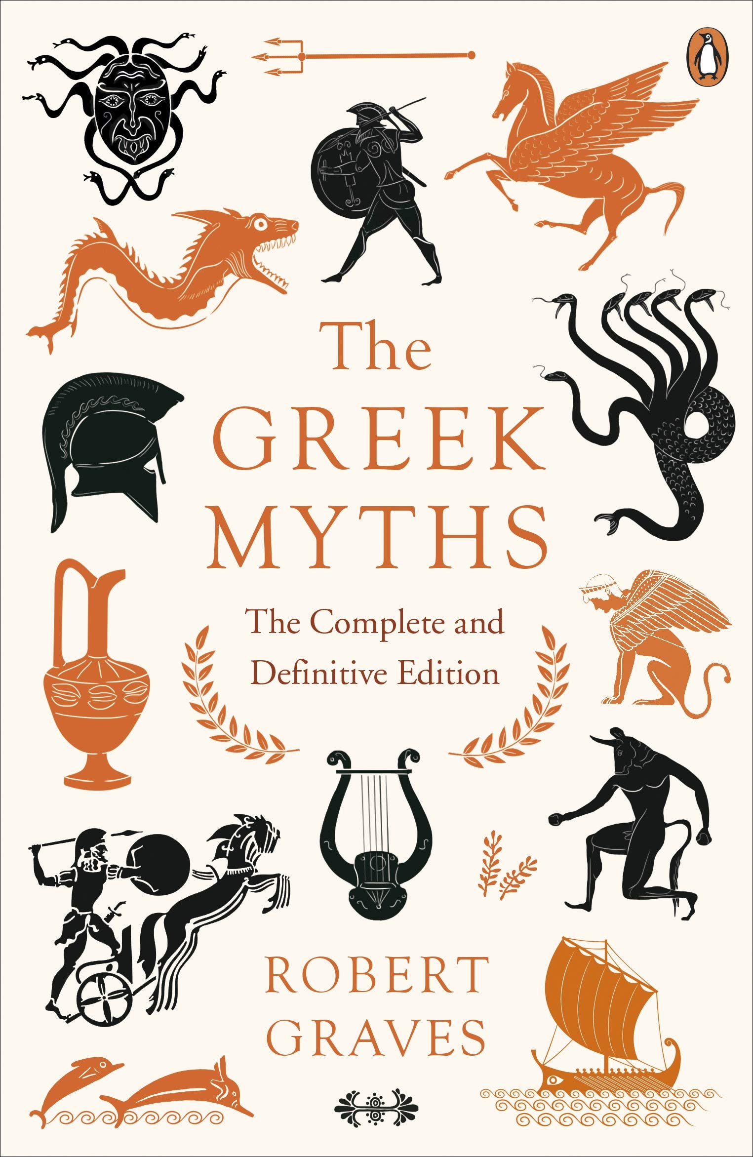The Greek Myths The Complete And Definitive Edition May 15 2018 Graves Robert Graves Robert 9780241982358 Amazon Com Books