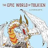 The Epic World of Tolkien: A Coloring Book
