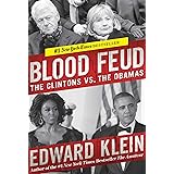 Blood Feud: The Clintons vs. the Obamas