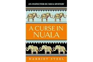 A Curse in Nuala (The Inspector de Silva Mysteries Book 16)