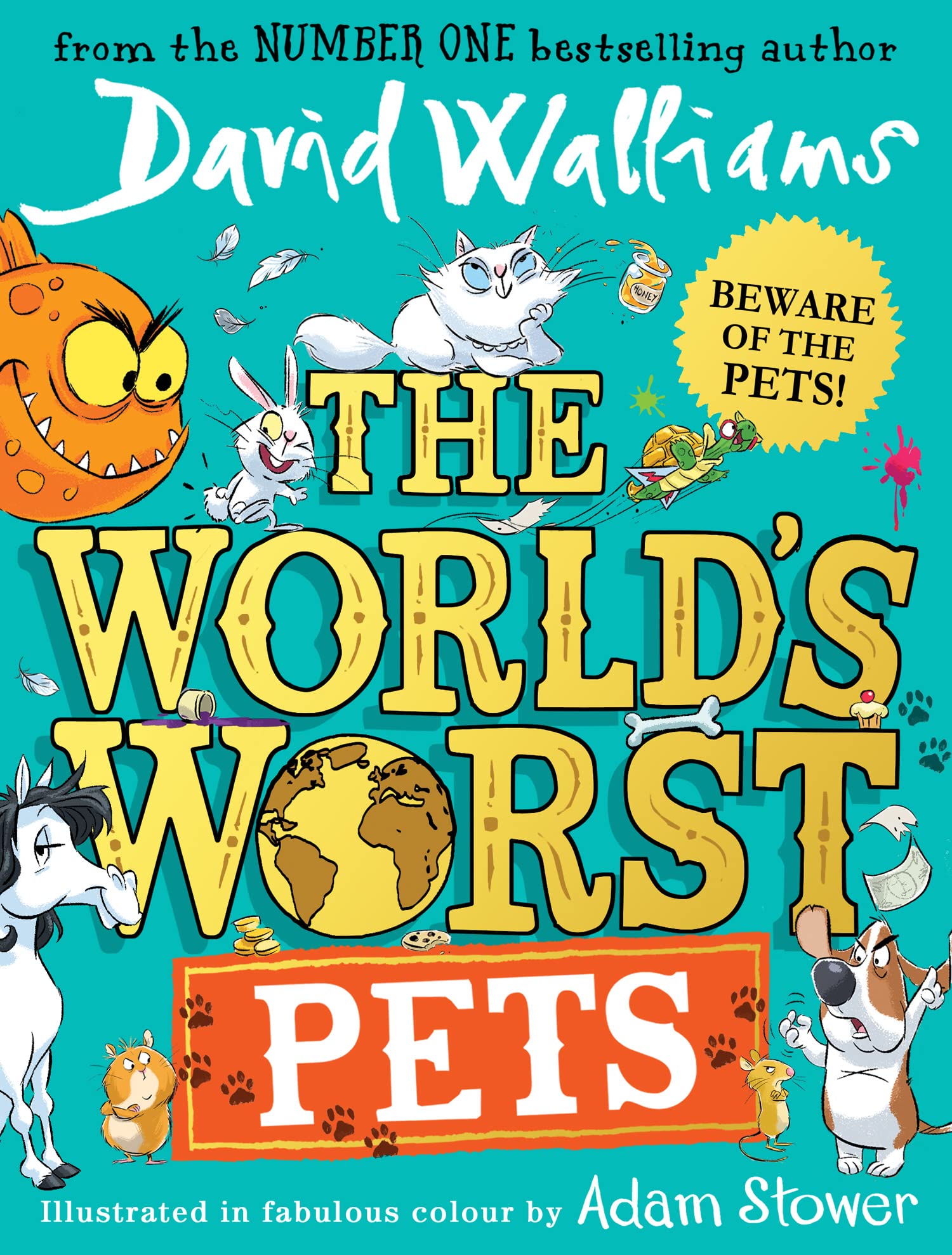 The World S Worst Pets The Brilliantly Funny New Children S Book For 2022 From Million Copy Bestselling Author David Walliams Perfect For Kids Who Love Animals Walliams David Stower Adam Amazon Co Uk Books