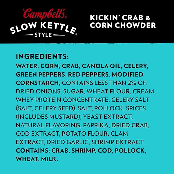 CAMPBELL’S SLOW KETTLE CHOWDER CRAB & CORN SOUP