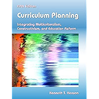Curriculum Planning: Integrating Multiculturalism, Constructivism, and Education Reform book cover Curriculum Planning: Integrating Multiculturalism, Constructivism, and Education Reform book cover
