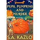 Pups, Pumpkins, and Murder (Samantha Davies Mysteries Book 4)
