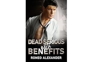 Dead Serious with Benefits (Finding the Right Brother)
