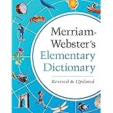 Merriam-Webster’s Elementary Dictionary - Features 37,000+ words, 900+ full-color illustrations, photos, & more