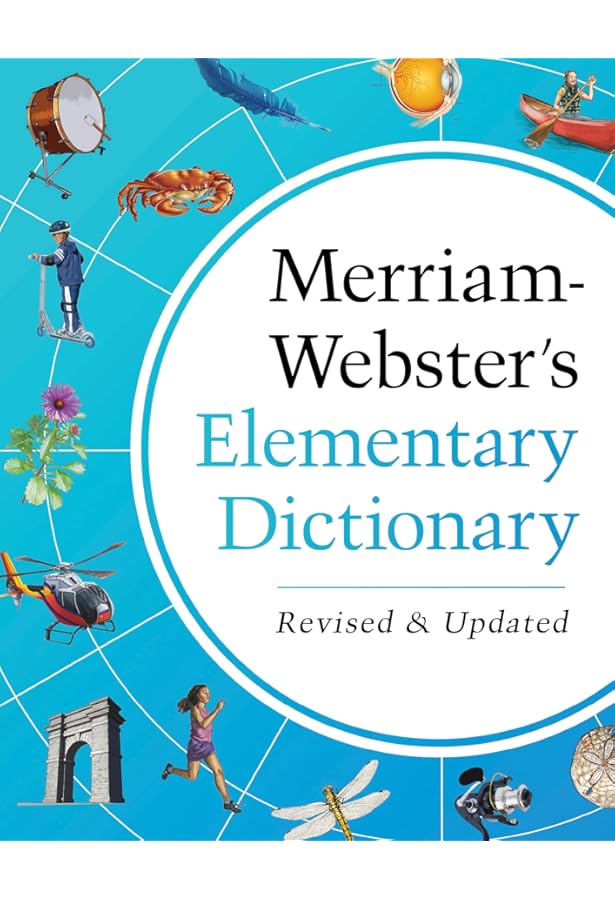 Merriam-Webster Children's Dictionary: Features 3,000 Photographs