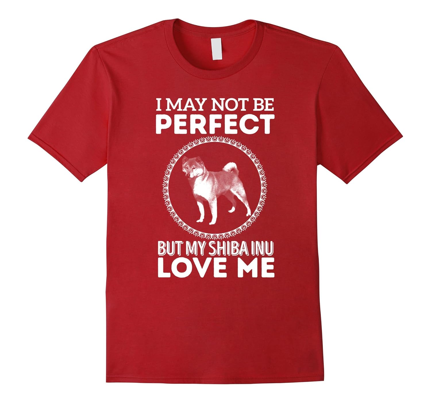 I May Not Be Perfect But My Shiba Inu Love Me T Shirt Cd