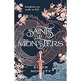 Saints and Monsters (Hearts of Ezo Series)