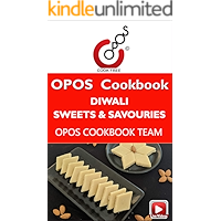 Diwali Sweets & Savouries: OPOS Cookbook book cover