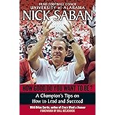 How Good Do You Want to Be?: A Champion's Tips on How to Lead and Succeed at Work and in Life