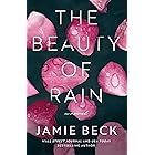 The Beauty of Rain: A Novel
