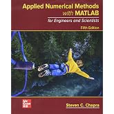Loose Leaf for Applied Numerical Methods with MATLAB for Engineers and Scientists