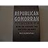 Republican Gomorrah: Inside the Movement that Shattered the Party