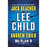 No Plan B: A Jack Reacher Novel