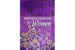 Prayers & Promises for Women (Paperback) – Beautiful, Inspirational Book of Devotionals for Women, Perfect Gift for Mother’s Day, Birthday, and Holidays