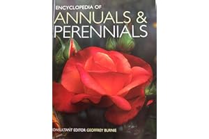 Encyclopedia of Annuals and Perennials