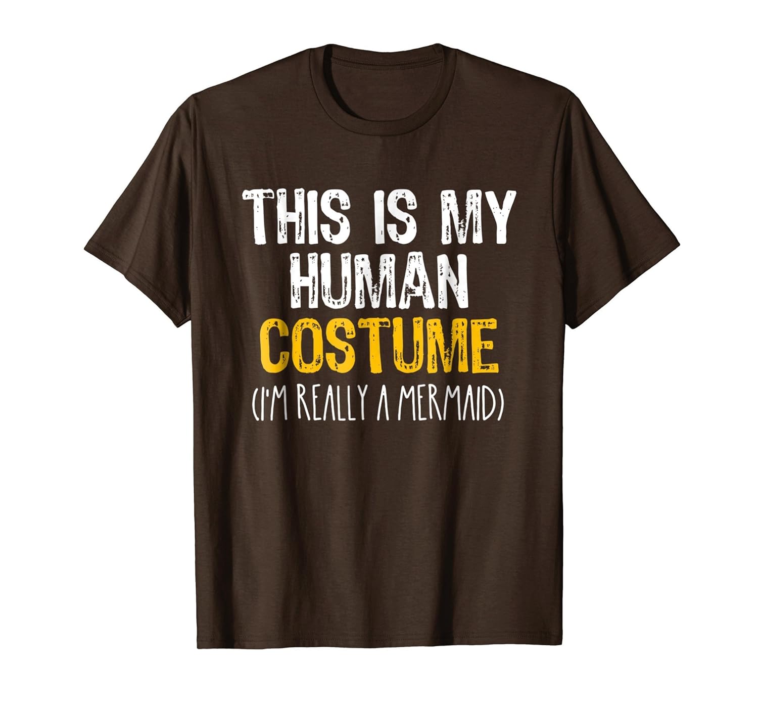 This Is My Human Costume Mermaid Halloween Funny T-shirt-ANZ