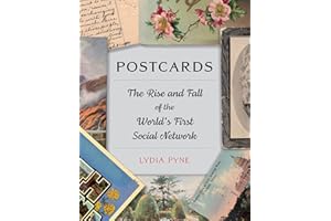 Postcards: The Rise and Fall of the World’s First Social Network