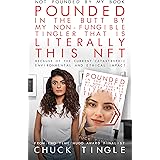 Not Pounded By My Book "Pounded In The Butt By My Non-Fungible Tingler That Is Literally This NFT" Because Of The Current Cat
