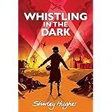 Whistling in the Dark