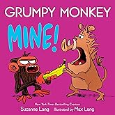 Grumpy Monkey Mine! (Grumpy Monkey Board Books)