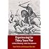 Experiencing the Thirty Years War: A Brief History with Documents (Bedford Series in History and Culture)