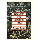 The Anatomy of the Nuremberg Trials: A Personal Memoir