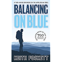 Balancing on Blue: Thru-Hiking the Appalachian Trail book cover